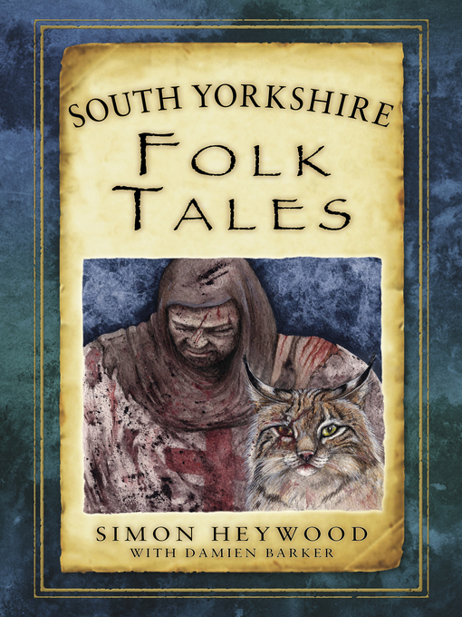 Title details for South Yorkshire Folk Tales by Simon Heywood - Wait list